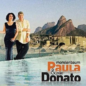 PAULA MORELENBAUM & JOAO DONATO - Agua